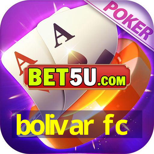 bolivar fc